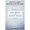 With Glory, Honor And Praise!